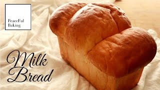 Shokupan | Japanese Milk Bread by Peaceful Baking 4,819 views 2 years ago 7 minutes, 53 seconds