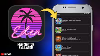 New Nintendo Switch Emulator EDEN Leaked – Everything You Need to Know!
