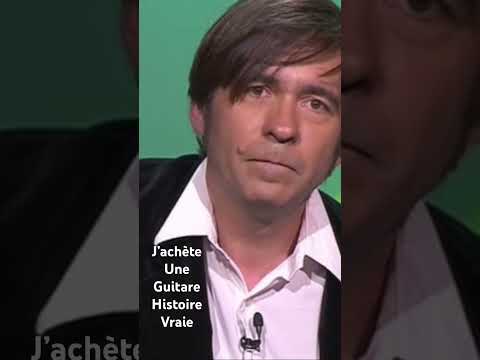 J’achète une guitare HISTOIRE VRAIE