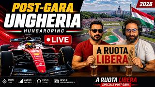 🔴 LIVE Post-Gara GP Ungheria F1 2026 | Ferrari occasione sprecata?  McLaren ritrovata?