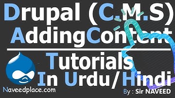 Drupal InterfaceOverwiew - AddingContent Tutorials Urdu/Hindi