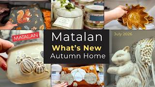 Wait..MATALAN Just Launched Their NEW Autumn Collection! Cosy Home Decor Shop With Me 2026