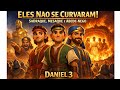 Eles não se curvaram #ElesNãoSeCurvaram #Daniel3 #FéInabalável #HistóriaBíblica
