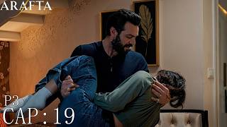 ARAFTA Season 2 Capitulo 19 p3 La noche de lujuria que Hazar le mostró a Eylül. ¿Eylül se da cuenta?