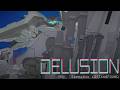 [Vietsub] Delusion - SennaRin
