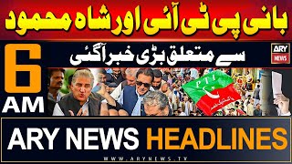 ARY News 6 AM Headlines 31st May 2024 | Big News Regarding PTI Chief & Shah Mehmood | Cipher case