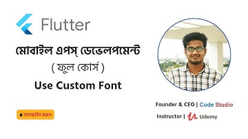Flutter Tutorial Bangla 15.Custom Fonts