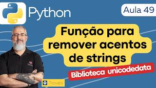 Create a function to remove accents from strings and learn how to create your library - Python - ...