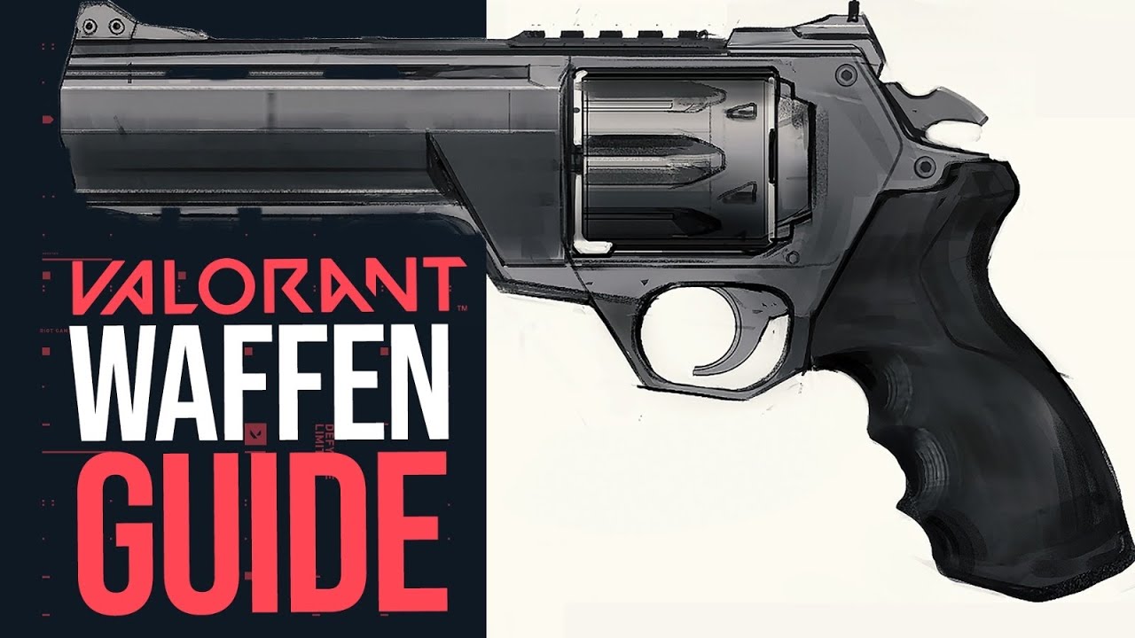 Valorant Waffen Guide | Einsteigerguide | Vorstellung | deutsch - YouTube