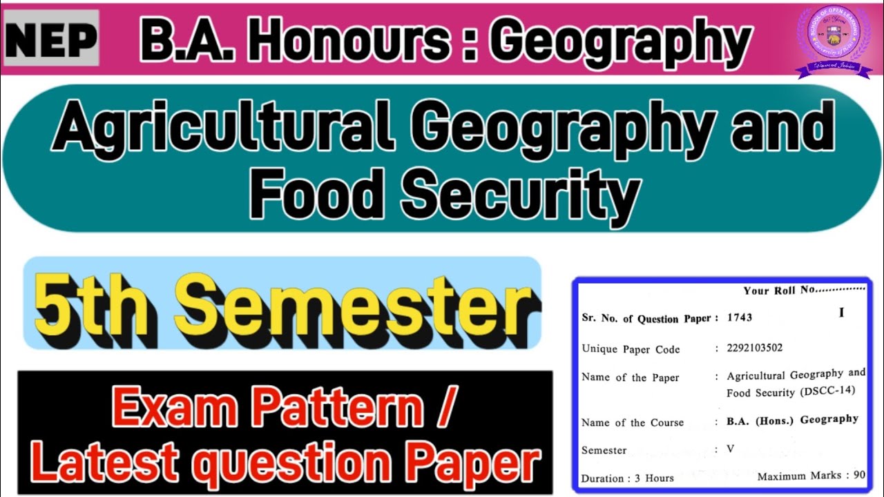 Agricultural Geography and Food Security BA Hons Geography 5th semester question paper dusol regular