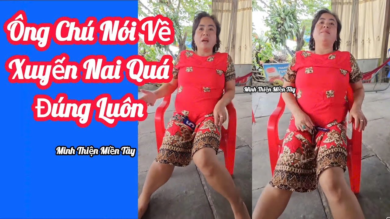 ông chú nói về xuyến nai lan cô đơn quá đúng luôn