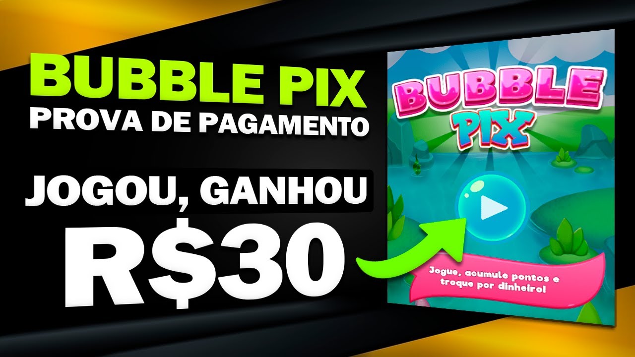 Bubble Pix PAGA? GANHE DINHEIRO JOGANDO! 