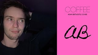 Coffee - Miguel (Adam Bertwistle Cover)