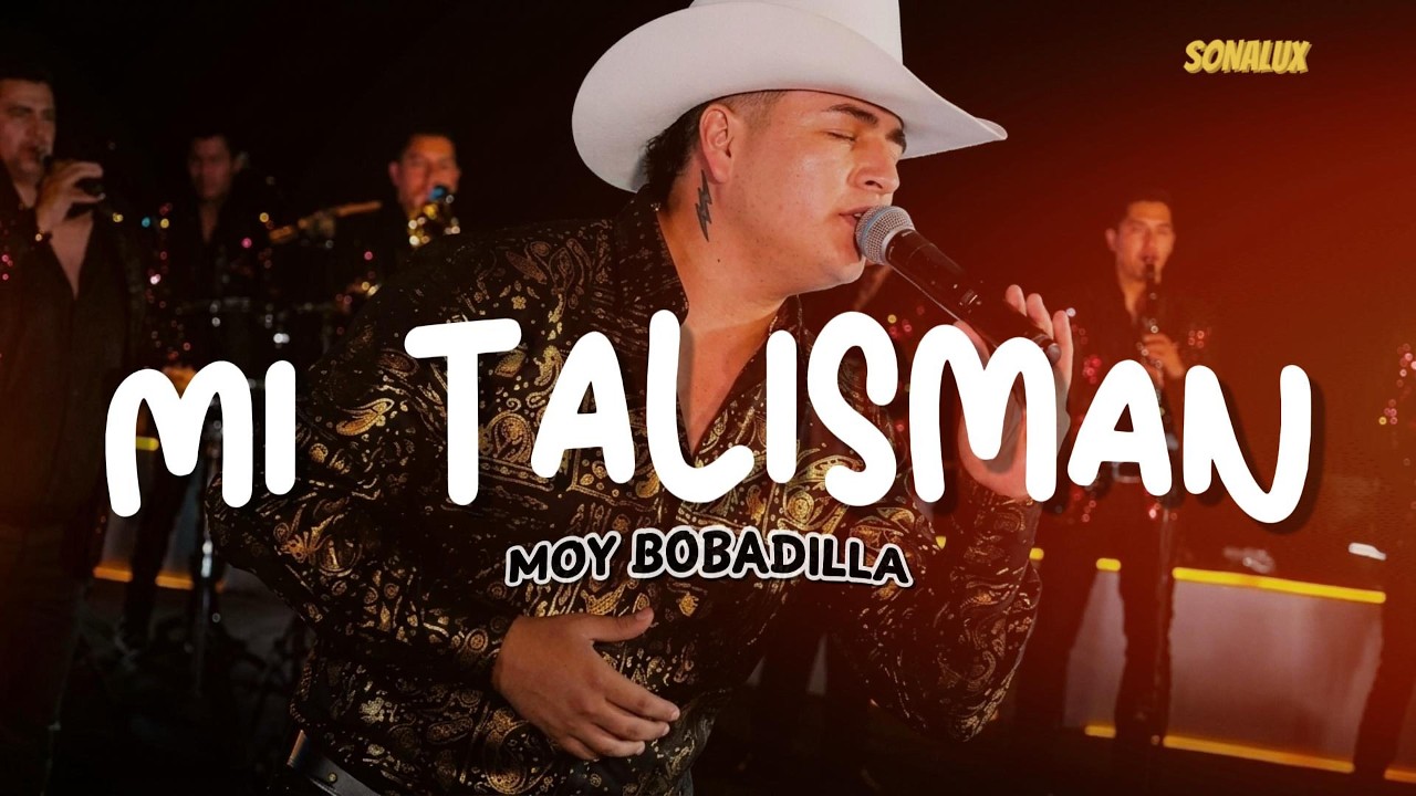 Moy Bobadilla - Mi Talismán (Letra)