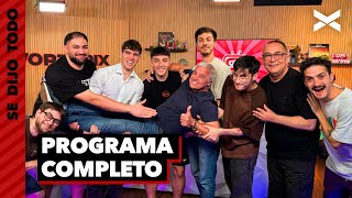 EL ÚLTIMO SDT VOLÓ | #SeDijoTodo | COMPLETO 21/12 | VORTERIX