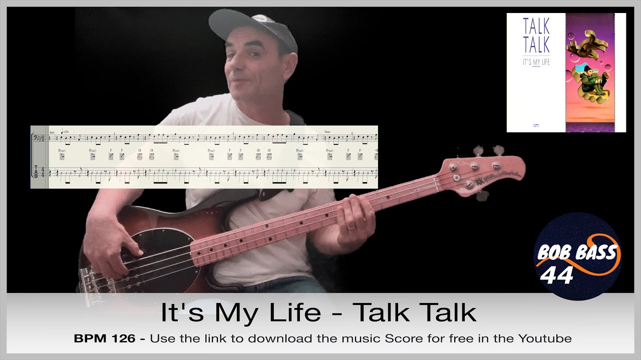 It's My Life  - Talk Talk - bass cover with tabs and Pdf for free