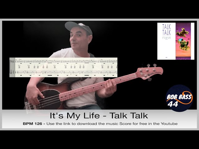 It's My Life  - Talk Talk - bass cover with tabs and Pdf for free
