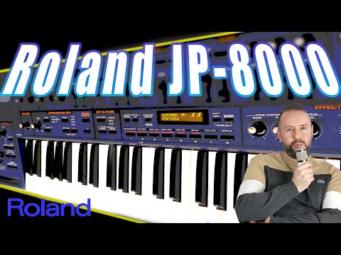 ROLAND JP-8000. Demo. Avis. Historique.