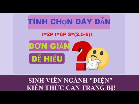 Video Cách chọn dây dẫn điện 1 pha và 3 pha theo công suất... - youtube