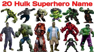 20 Hulk Characters Name For Kids l Fun Superhero Learning Video 
