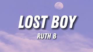 Ruth B - Lost Boy, Before You Go, I don’t Wanna Live Forever, Mix (Lyrics)
