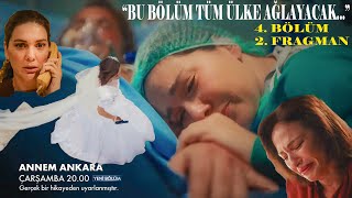 Annem Ankara 4. Bölüm 2. Fragman Babami Hala Sevi̇yorsun Deği̇l Mi̇ Anne?