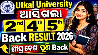 Utkal University 2nd Sem 4th Sem 5th Sem Back Result 2026   Back   Back  