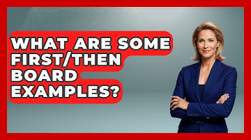 What Are Some First/Then Board Examples? - Answers About Autism