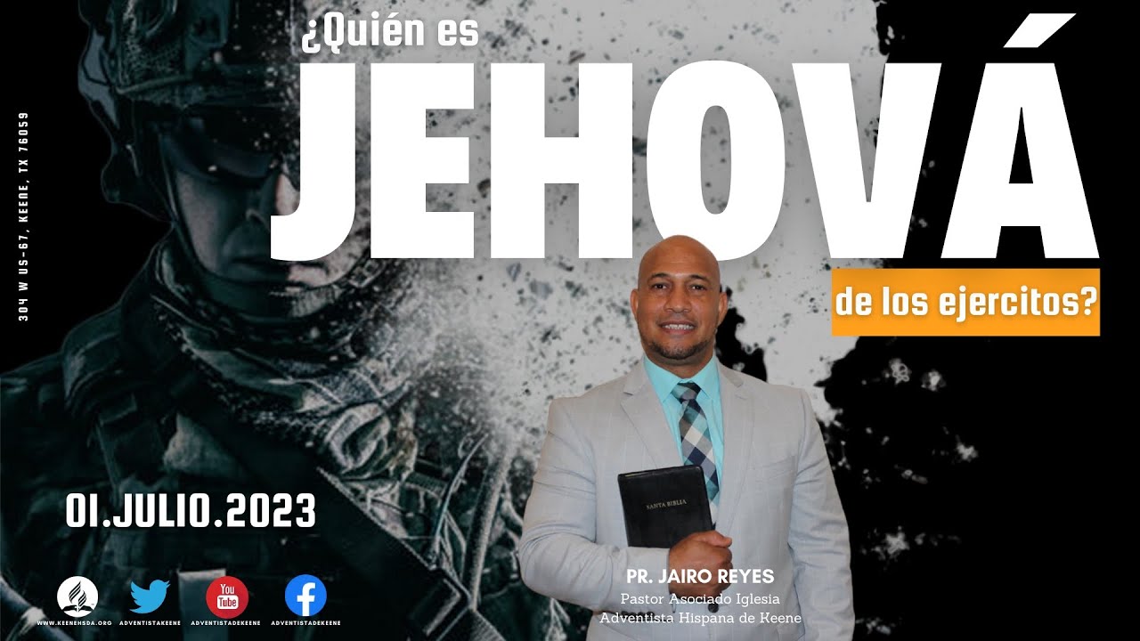 Culto | ¿Quién es Jehová de los ejercitos? | 01.JULIO.2023 | Pr. Jairo ...