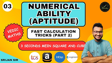 Lec - 03 | Fast Calculation Tricks 2 | Square & Square Roots | Quant | Aptitude | Numerical Ability
