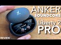 ANKER Soundcore LIBERTY 2 PRO - In Ear Kopfhörer ohne ANC aber trotzdem echt gut ?!? TEST REVIEW