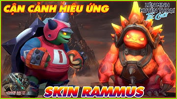 Skin TỐC CHIẾN | #8 Cận Cảnh Hiệu Ứng Skin RAMMUS Hậu Vệ vs RAMMUS Nham Thạch Trong Tốc Chiến