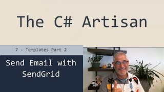 Send Email with SendGrid 7 - Templates  Part 2