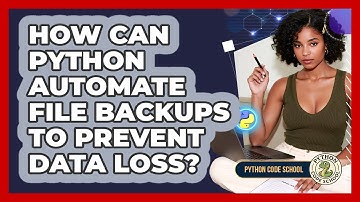 How Can Python Automate File Backups To Prevent Data Loss? - Python Code School
