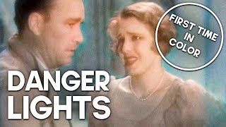 Danger Lights | COLORIZED | Classic Adventure Film