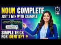 NOUN SIMPLE IDENTITY AND TRICKS BOTH LANGUAGE HINDI AND ENDLISH WITH EXAMPLE NOUN TYPES AND EXAMPLE