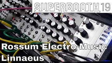 Superbooth 2019: Rossum Electro-Music Linnaeus