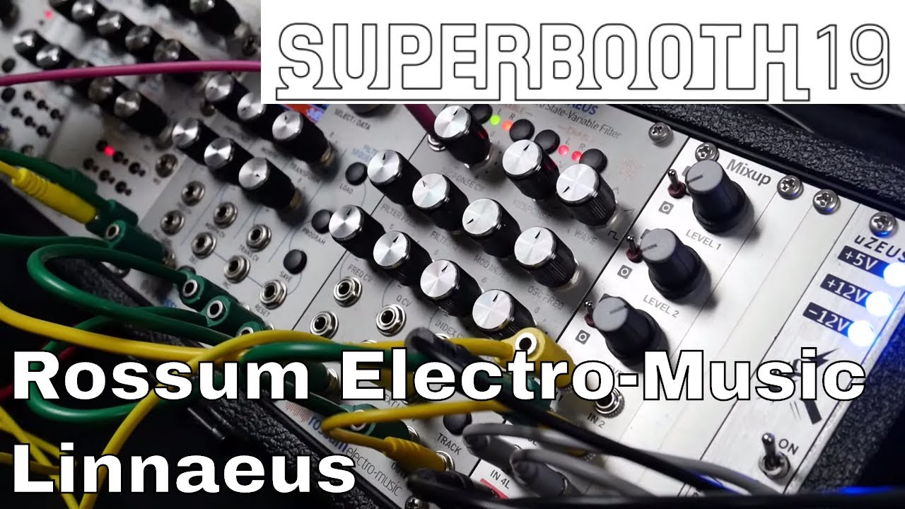 Superbooth 2019: Rossum Electro-Music Linnaeus - YouTube