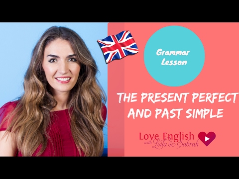 Learn English: Grammar Lesson | The Present Perfect And The Past Simple