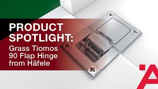 Product Spotlight Grass Tiomos 90 Flap Hinge From Häfele