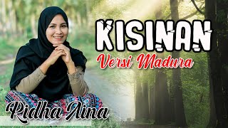 KISINAN - Versi Madura - Ridha Aina - FYP Tiktok