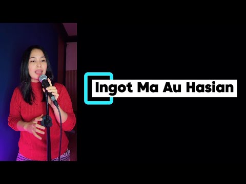 Ingot Ma Au Hasian - Cipt Dompak Sinaga | Haholongima Si Doli i | cover