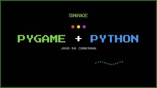 đ Projeto SNAKE_GAME | Python + Pygame Net Worth