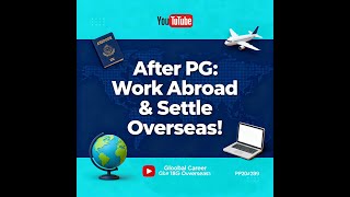 After PG: Global Careers & Work Abroad | Visa, PR, Jobs in IT, Finance, Law & Research Explained..! screenshot 5