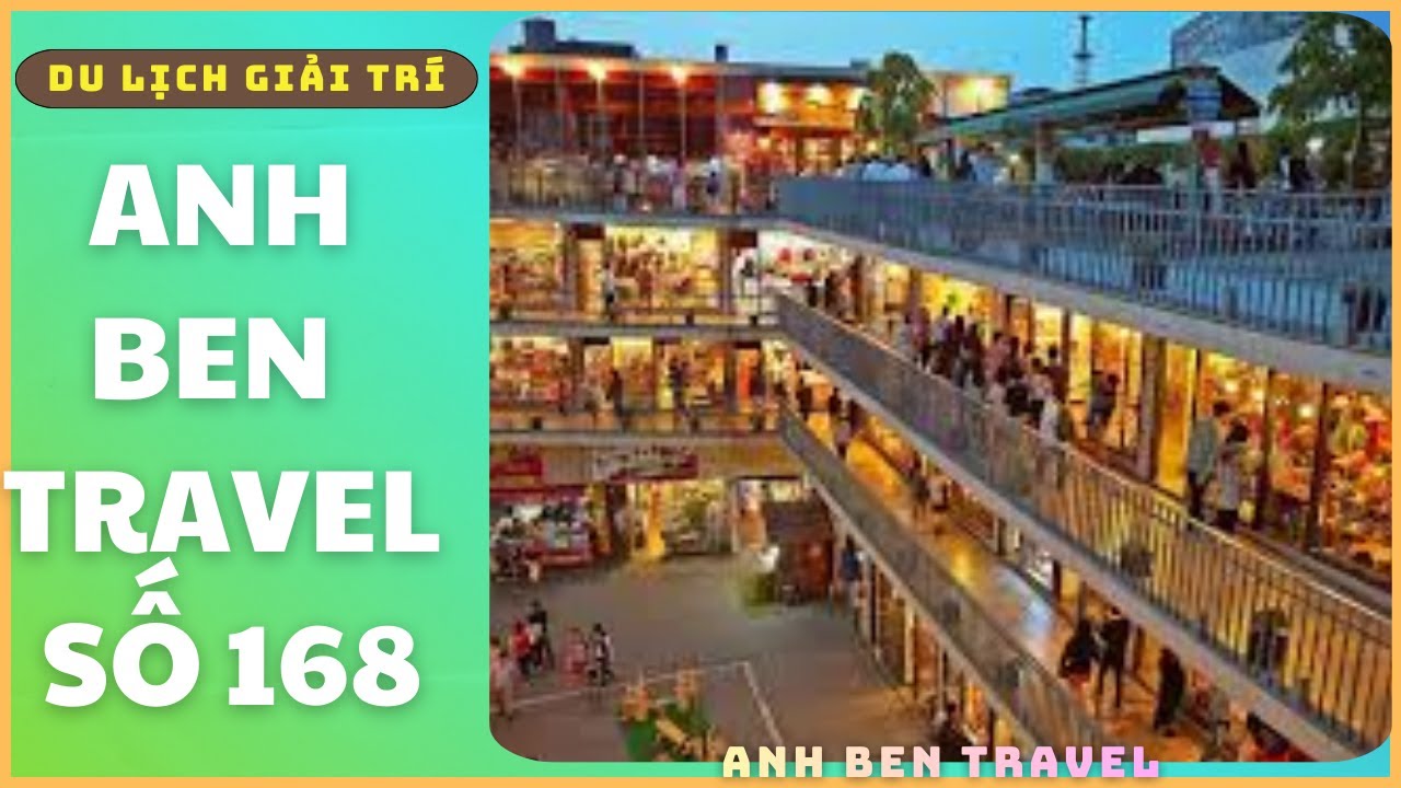 Anh Ben Travel Số 168 - Du Lịch Ngắm Cảnh