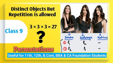 Class 9 | Permutation Combination I Permutations I Repetition allowed I Pankaj Batra Classes
