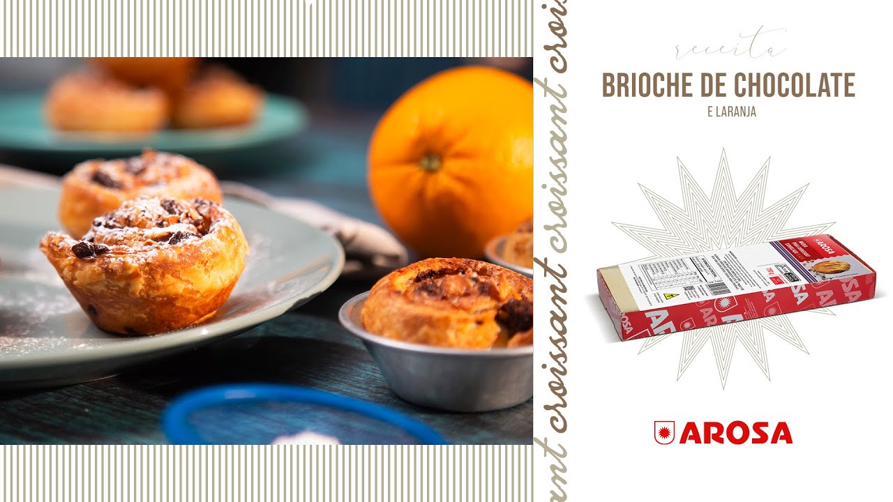 Brioche de chocolate e laranja - Arosa