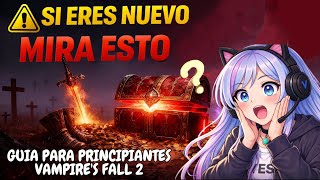 If You're New to Vampire's Fall 2... Watch This Before You Continue Playing