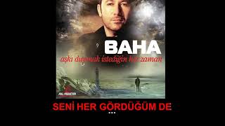 Baha   İnan Ki   Official Karaoke Resimi