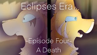 Eclipses Era | Episode Four - A Death |